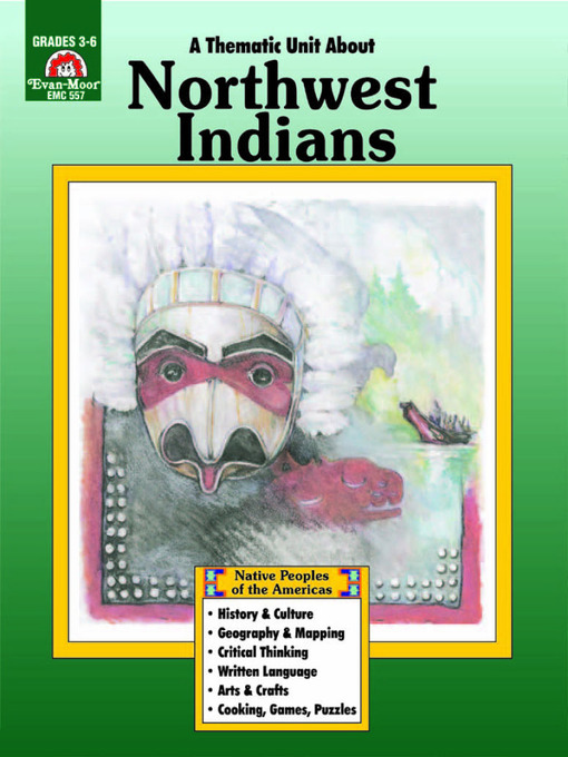 Title details for Northwest Indians by Evan-Moor Educational Publishers - Available